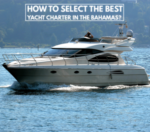 Bahamas Yacht Rentals