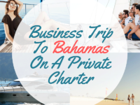 Business Trip To Bahamas On A Private Charter